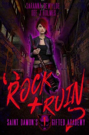 [Saint Damon's Academy for the Gifted 01] • Rock and Ruin